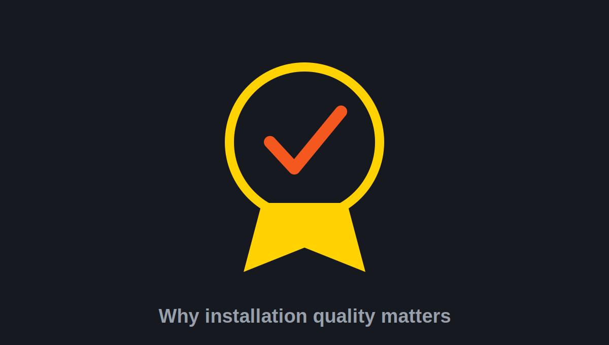 why choose authorized installer